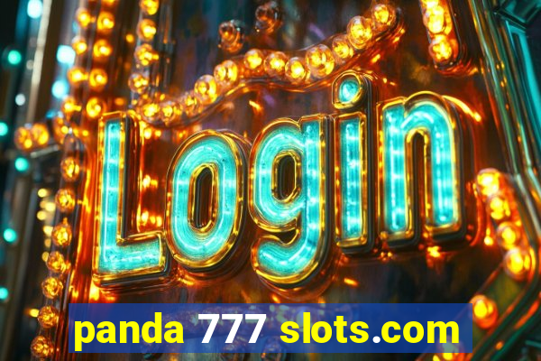 panda 777 slots.com